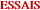 ESSAIS